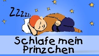 Schlafe mein Prinzchen  Die besten Schlaflieder für Kinder  Kinderlieder [upl. by Nnywg]