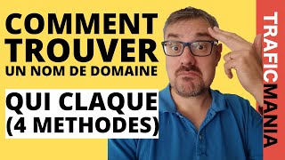 Comment trouver un nom de domaine pour son blog 4 méthodes et 4 erreurs fatales [upl. by Lairbag]