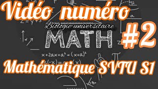 Mathématique S1 SVTU partie2 بالدارجة [upl. by Kari]