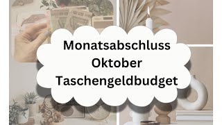 Monatsabschluss 🐲🦌Oktober 🦌🐲Taschengeldbudget umschlagmethode budgeting [upl. by Kaiulani931]