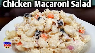 CHICKEN MACARONI SALAD  FOR BEGINNERS  PANLASANG FILIPINO [upl. by Jacinto189]