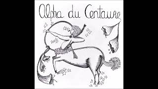 Alpha Du Centaure – Contact Full Album 1979 [upl. by Nunci]