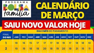 CALENDÁRIO BOLSA FAMÍLIA DE MARÇO 2024 CONFIRMADO PAGAMENTO COM NOVO VALOR CONFIRA [upl. by Hamid]