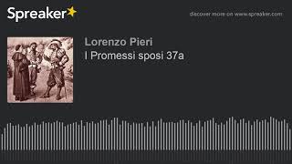 I Promessi sposi 37a [upl. by Conn]