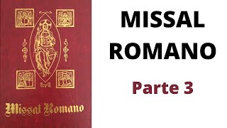 Conhecendo o Missal Romano  Parte 3 [upl. by Judah]