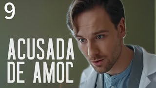 Acusada de amor  Capítulo 9  Película en Español Latino  ETS Review [upl. by Eilyk]