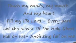 Anointing Fall On Me Ron Kenoly With Lyrics [upl. by Recor]