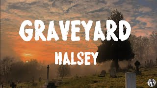 Halsey  Graveyard [upl. by Little422]