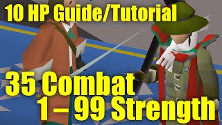 OSRS 10 HP Guide – Training to 99 Strength at 35 Combat [upl. by Aihcropal]