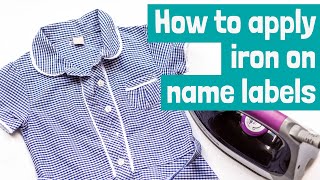 How to apply iron on name labels  School name labels  Stickerscape  UK [upl. by Ahsinroc]