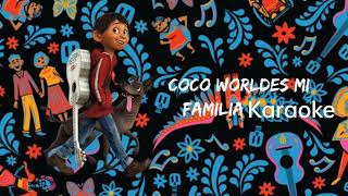 El Mundo es mi Familia De “Coco”Versión de la Banda Sonora [upl. by Tehcac]