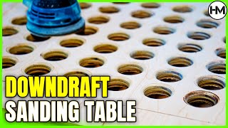 QUICK and EASY DOWNDRAFT SANDING TABLE [upl. by Azral]