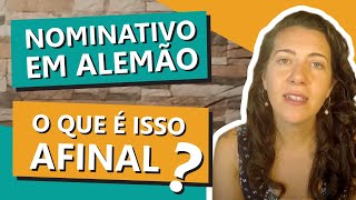 NOMINATIVO em Alemão  O que é isso afinal Ab A2 Nominativ NominativoEmAlemão [upl. by Ecirtap645]