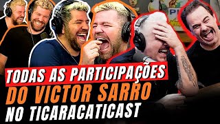 TODAS AS PIADAS DO VICTOR SARRO NO TICARACATICAST [upl. by Nyssa]