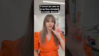 TOP 3 LUCRURI PE CARE NU LEAS FACE NICIODATA 🦷 [upl. by Sidnee66]