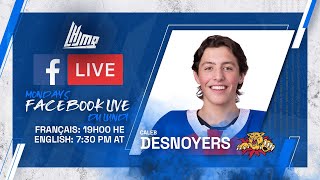 QMJHL Facebook Live  with Caleb Desnoyers Wildcats Moncton [upl. by Giraud]