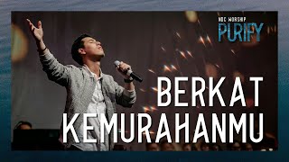 NDC Worship  Berkat KemurahanMu [upl. by Lanford480]