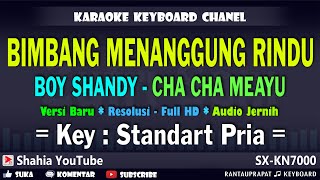 BIMBANG MENANGGUNG RINDU KARAOKE NADA PRIA [upl. by Arrad]