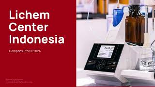 Lichem Center Indonesia Company Profile 2024 [upl. by Alaster]