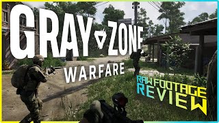 Gray Zone Warfare  Gameplay Footage Review [upl. by Earized735]