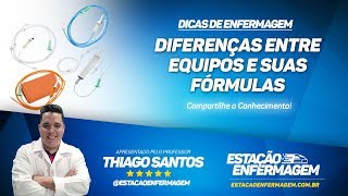 Diferença entre equipos quotMacrogotas e Microgotasquot e suas fórmulas [upl. by Rawlinson639]