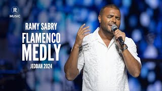 Ramy Sabry  Flamenco Medly Jeddah 2024 [upl. by Allecnirp]