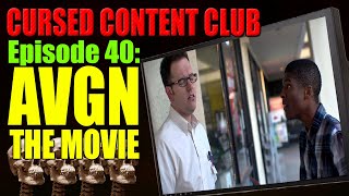 The Movie No Nerd Watched  Cursed Content Club 40  Angry Video Game Nerd The Movie [upl. by Silohcin967]