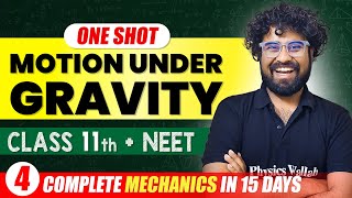 MOTION UNDER GRAVITY  Complete Chapter in One Video  ConceptsPYQs  Class 11th NEET [upl. by Emmett]