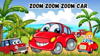 Zoom Zoom Car  Kids Song ✨  Car Cartoon 🚗 [upl. by Annoyt]