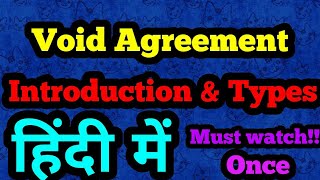 Void Agreements Introduction amp Types in Hindi Business Law [upl. by Yelsew]