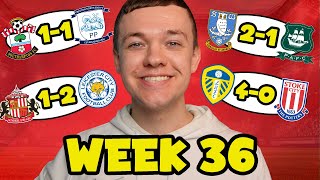 MY CHAMPIONSHIP WEEK 36 SCORE PREDICTIONS [upl. by Hamlani135]