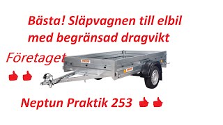 Review amp Köpupplevelse Neptun Praktik 253 Bästa släpet till Elbil från Trailercenter i Uppsala [upl. by Ardnalahs]