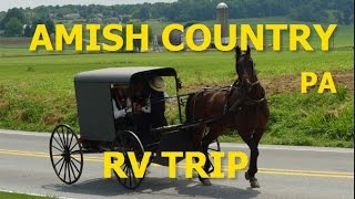 AMISH COUNTRY PA DUTCH COUNTRY  RV TRIP  7 10 07 [upl. by Bores]