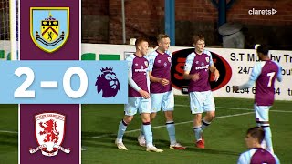 HIGHLIGHTS  Burnley U23s v Middlesbrough U23s  Premier League 2 [upl. by Brewer949]