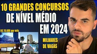 10 GRANDES CONCURSOS DE NÍVEL MÉDIO PARA 2024 MELHORES OPORTUNIDADES [upl. by Merry]