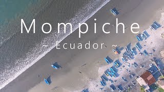 Mompiche  Esmeraldas Ecuador  Drone Video [upl. by Lucania]