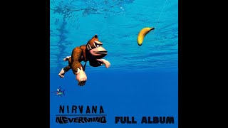 Nirvana  NEVERMIND with the dkc soundfont FULL ALBUM [upl. by Bevan]