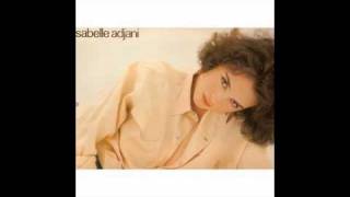 ISABELLE ADJANI  Le bonheur cest malheureux [upl. by Attenal]