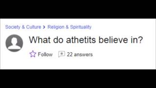 Yahoo answers misspellings  Atheism [upl. by Aihsar120]