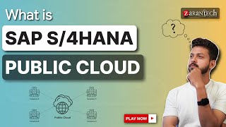 What is SAP S4HANA Public Cloud  ZaranTech [upl. by Hereld]