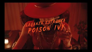 LAGANJA ESTRANJA  quotPoison Ivyquot  Official Music Video [upl. by Steinway473]