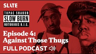 Against Those Thugs  S3 Ep 4 Slow Burn Podcast [upl. by Allistir]