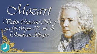 Mozart  Violin Concerto No 3 in G Major K 216 III Rondeau Allegro [upl. by Harvison]