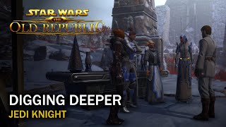 SWTOR Legacy of the Sith  Digging Deeper  Jedi Knight [upl. by Hana]