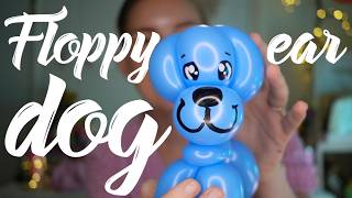 the 1 balloon dog gets a makeover  a floppy ear dog  A Balloon Twisting Tutorial [upl. by Moriyama600]