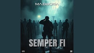 Semper Fi [upl. by Ollecram]