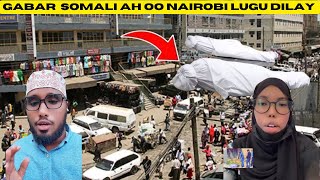 GABAR SOMALI AH OO NAIROBI LUGU DILAY [upl. by Giltzow431]