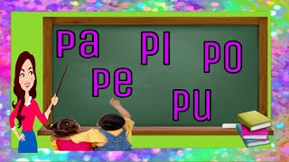 SÍLABAS PA PE PI PO PU  APRENDE A LEER [upl. by Imuyam]