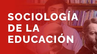 Sociología de la educación ¿qué es [upl. by Aicenek297]