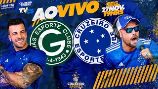 🔴 GOIÁS X CRUZEIRO  35ª RODADA BRASILEIRO  JORNADA ESPORTIVA CRUZEIRO SPORTS  AO VIVO [upl. by Elatnahc]